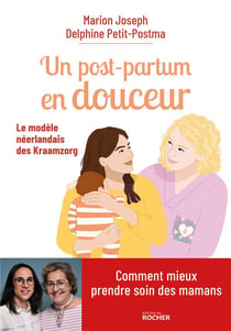 Un post-partum en douceur : le modèle néerlandais des Kraamzorg