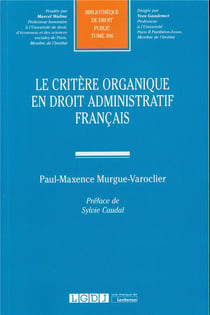 Le critère organique en droit administratif français