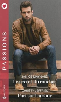 Le secret du rancher - pari sur l'amour