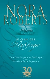3 fiancées pour macgregor - le triomphe de la passion
