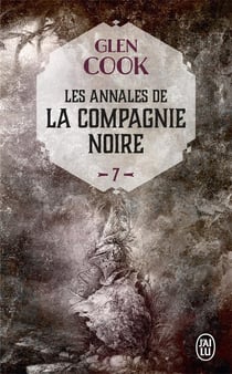 Les annales de la Compagnie Noire Tome 7 : saisons funestes