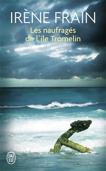 Les Naufrages De L Ile Tromelin