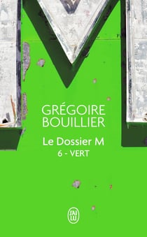 Le dossier M Tome 6 : vert