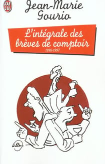 L'integrale des breves de comptoir 1996-1997