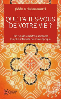 Que faites-vous de votre vie ?
