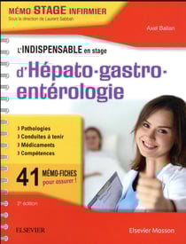 L'indispensable en stage d'hépato-gastro-entérologie np (2e édition)