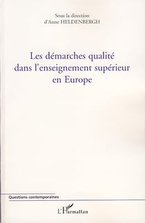 Les démarches de qualité dans l'enseignement supérieur en Europe