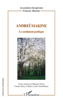 Andreï Makine - le sentiment poétique