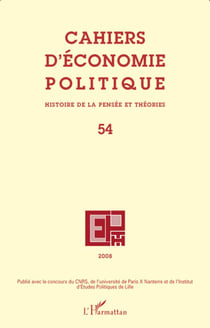 Cahiers d'économie politique n.54 : histoire de la pensée et théorie
