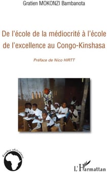 De l'école de la médiocrité à l'école de l'excellence au Congo-Kinshasa