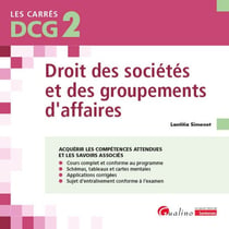 DCG 2 - Droit des sociétés et des groupements d'affaires : Cours et applications corrigées (12e édition)