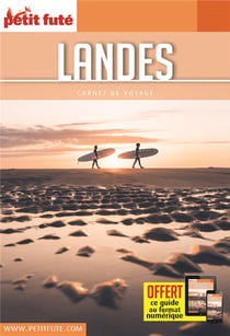Guide Landes 2021/2022 Carnet Petit Futé
