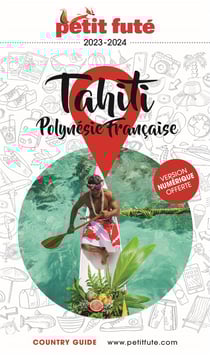 Country guide : Tahiti, polynésie française