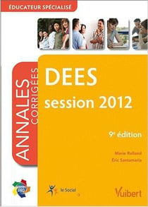 Dees - annales corrigées - session 2012 (9e édition)
