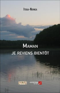 Maman je reviens bientot