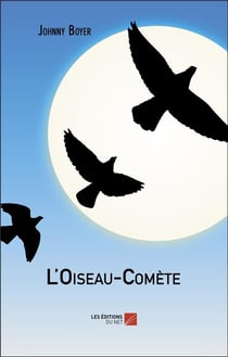 L'oiseau-comète