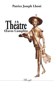 Théâtre oeuvre complète