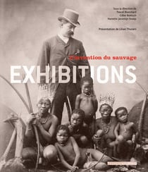 Exhibitions - l'invention du sauvage
