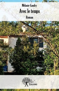 Avec le temps