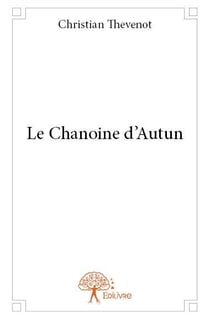 Le Chanoine d'Autun