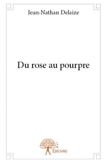 Du rose au pourpre