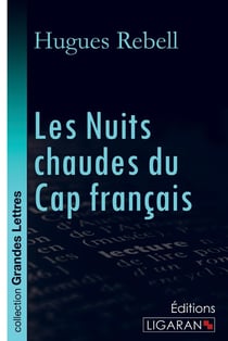 Les nuits chaudes du Cap français