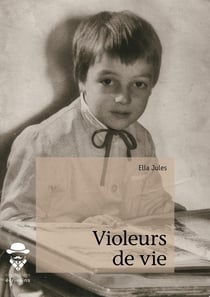 Violeurs de vie