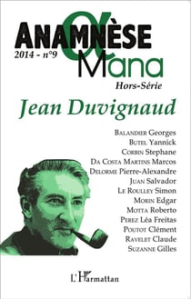 ANAMNESE n.9 : Jean Duvignaud