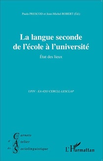 Langue seconde de l'école à l'universite - état des lieux