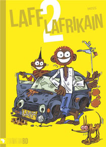 Laff Lafrikain Tome 2
