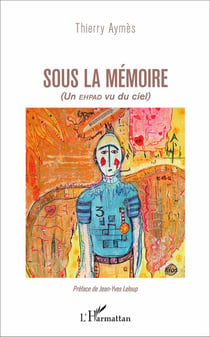 Sous la mémoire - un EHPAD vu du ciel