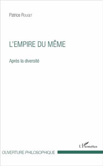 L'empire du même - après la diversité
