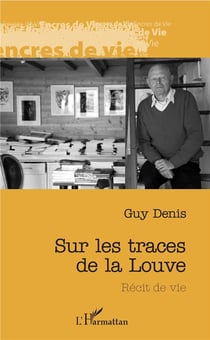 Sur les traces de la Louve