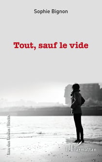 Tout, sauf le vide