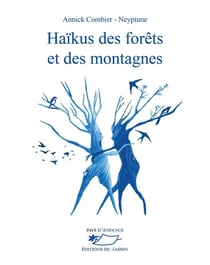 Haïkus des forêts et des montagnes