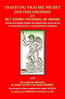 Traité du vrai secret des philosophes et de l'esprit universel du monde