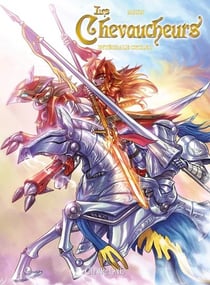 Les Chevaucheurs : Intégrale vol.2 : Tomes 4 à 6 : cycle 2