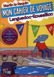 Mon cahier voyage languedoc-roussillon