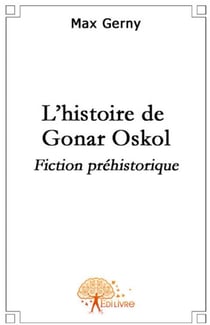 L'histoire de gonar oskol
