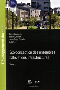 Éco conception des ensembles bâtis et des infrastructures Tome 2