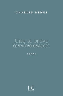 Une si brève arrière-saison