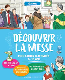 Découvrir la messe - mon cahier d'activités