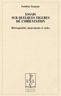 Essais sur quelques figures de l'orientation