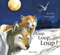 Loup, loup, loup ! : Loup, loup, loup !