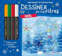 Dessiner sur les vitres : mon coffret de feutres craie - Noël