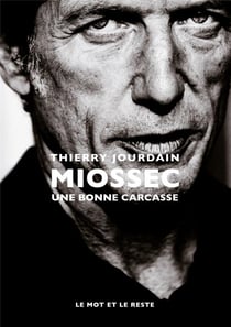 Miossec - une bonne carcasse