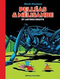 Pelléas et Mélisande et autres récits