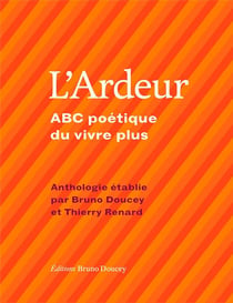 L'ardeur - ABC poétique du vivre plus