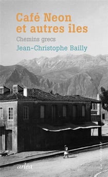 Café Néon et autres îles - chemins grecs