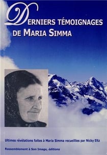 Dernier témoignage de Maria Simma